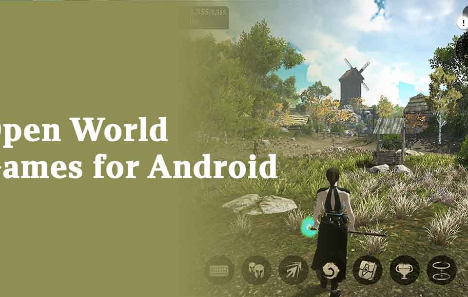 Open World Games for Android