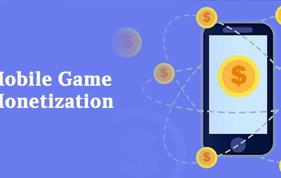 Mobile Game Monetization