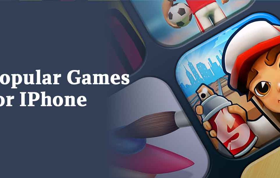 Popular Games for iPhone