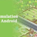 Best Simulation Games Android