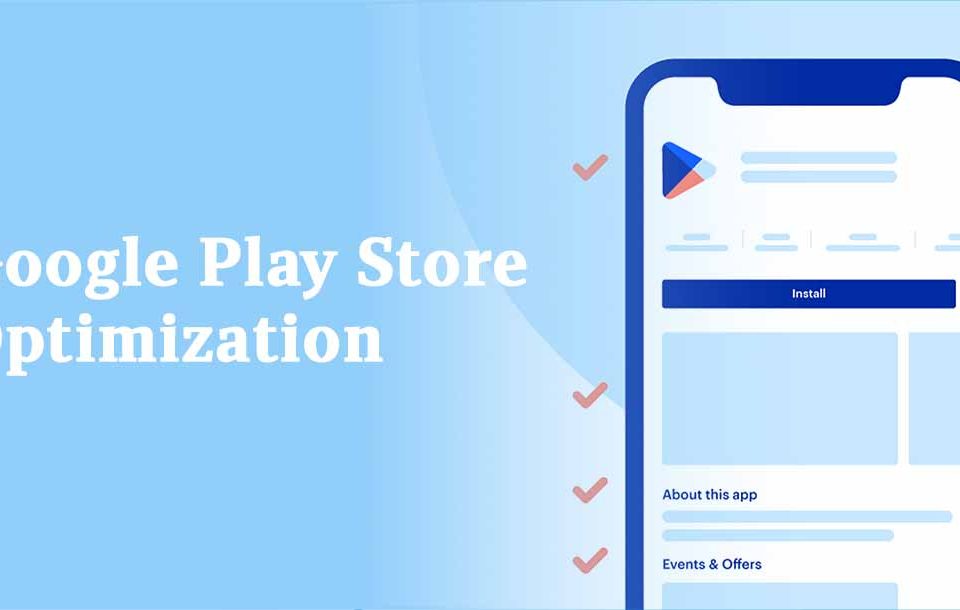 Google Play Store Optimization