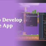 How to Develop a Game App